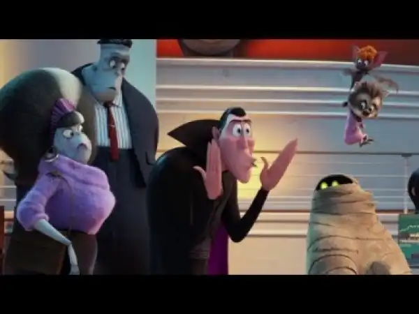 Video: Hotel Transylvania 3: Summer Vacation Trailer (2018)